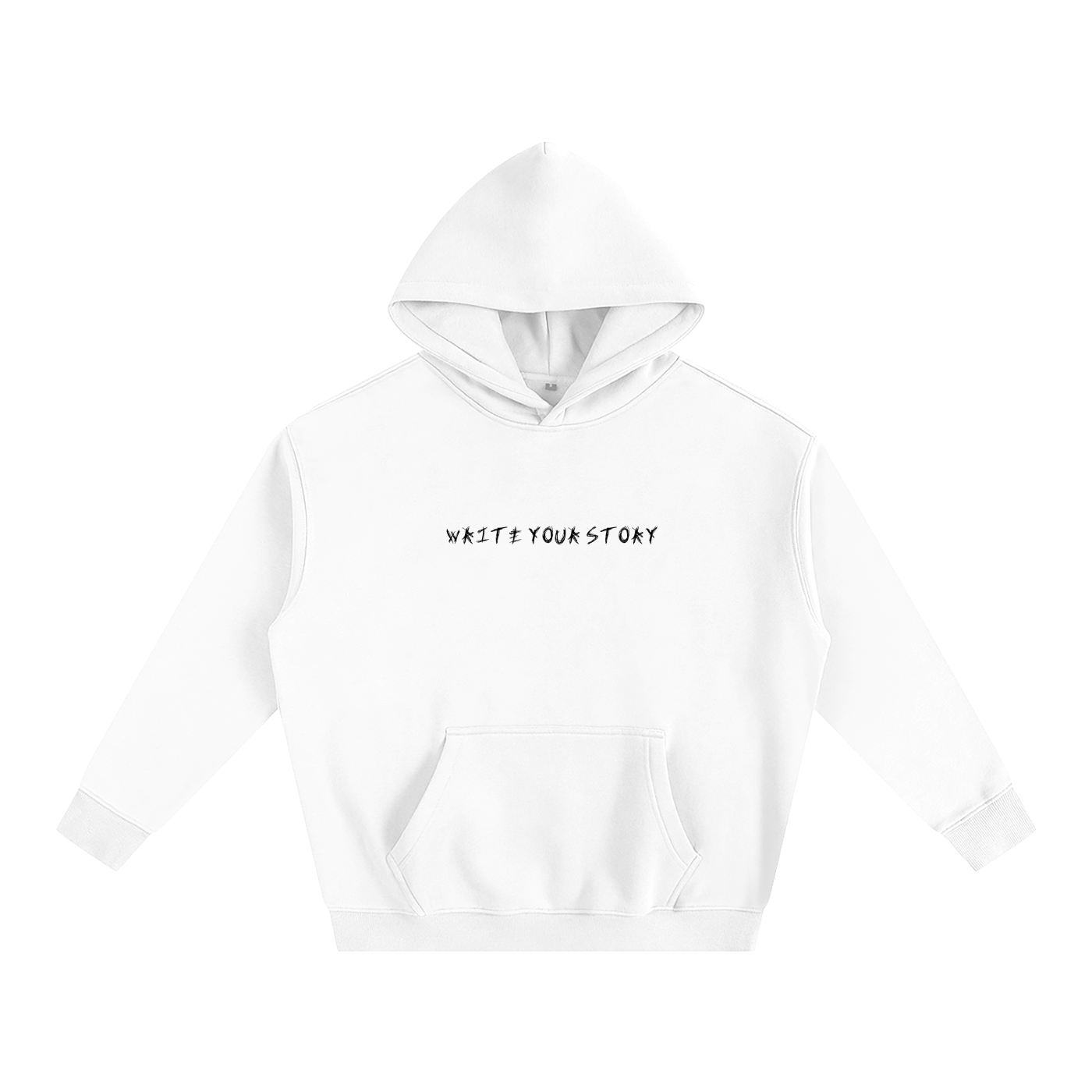 WRITE YOUR STORY Hoodie
